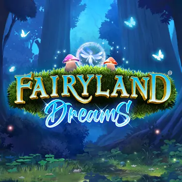 Fairyland Dreams
